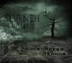 Seventh Plague : Forever in Terror